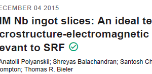Large grain CBMM Nb ingot slices An ideal test bed for exploring the microstructure-electromagnetic property relationships relevant to SRF
