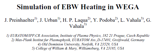 Read more about the article Simulation of EBW Heating in WEGA