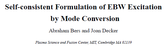 Read more about the article Self-consistent Formulation of EBW Excitation by Mode Conversion