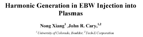 Read more about the article Harmonic Generation in EBW Injection into Plasmas