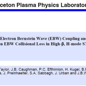 Investigation of Electron Bernstein Wave (EBW) Coupling and its Critical Dependence on EBW Collisional Loss in High-β, H-mode ST Plasmas