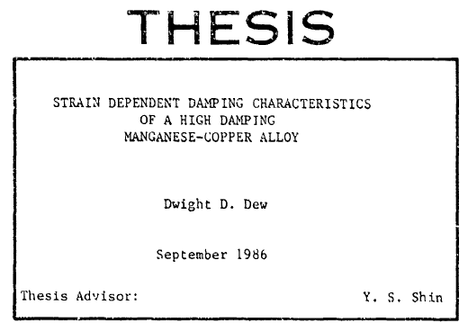 Read more about the article STRAIN DEPENDENT DAMPING CHARACTERISTICS OF A HIGH DAMPING MANGANESE-COPPER ALLOY
