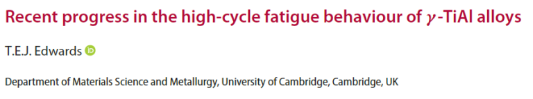 Read more about the article Recent progress in the high-cycle fatigue behaviour of γ-TiAl alloys