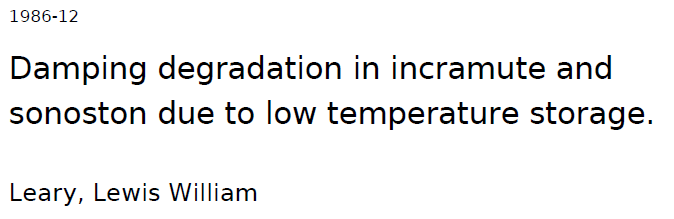 Read more about the article Damping degradation in incramute and sonoston due to low temperature storage.