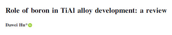 Read more about the article Role of boron in TiAl alloy development a review