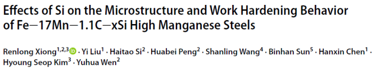 Read more about the article Effects of Si on the Microstructure and Work Hardening Behavior of Fe‒17Mn‒1.1C‒xSi High Manganese Steels