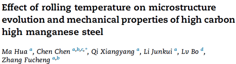 Read more about the article Effect of rolling temperature on microstructure evolution and mechanical properties of high carbon high manganese steel