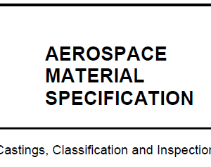 AMS 2175-Castings, Classification and Inspection of