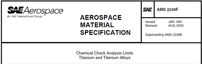 Read more about the article AMS 2249F-Chemical Check Analysis Limits Titanium and Titanium Alloys