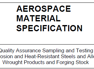 AMS 2371-Quality Assurance Sampling and Testing Corrosion and Heat-Resistant Steels and Alloys Wrought Products and Forging Stock