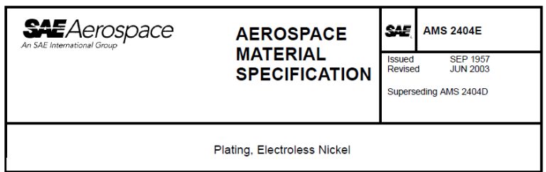 Read more about the article AMS 2404E-Plating, Electroless Nickel