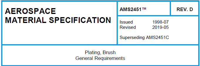 Read more about the article AMS 2451TM-Plating, Brush General Requirements