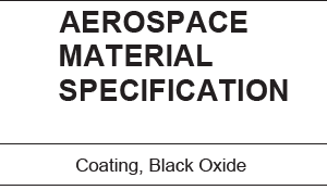 AMS 2485K-Coating, Black Oxide