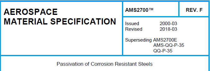 Read more about the article AMS 2700TM-Passivation of Corrosion Resistant Steels