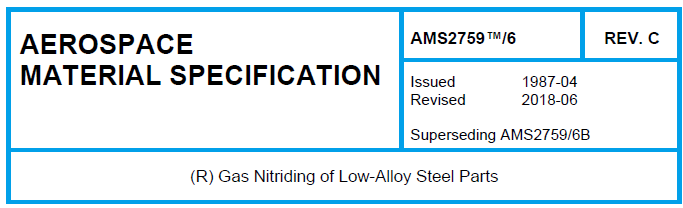 Read more about the article AMS 2759TM_6-(R) Gas Nitriding of Low-Alloy Steel Parts