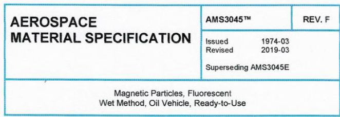 Read more about the article AMS 3045TM-Magnetic Particles, Fluorescent Wet Method. Oil Vehicle, Ready-to-Use