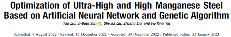 Read more about the article Optimization of Ultra-High and High Manganese Steel Based on Artificial Neural Network and Genetic Algorithm