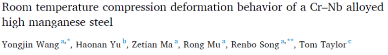 Read more about the article Room temperature compression deformation behavior of a Cr–Nb alloyed high manganese steel