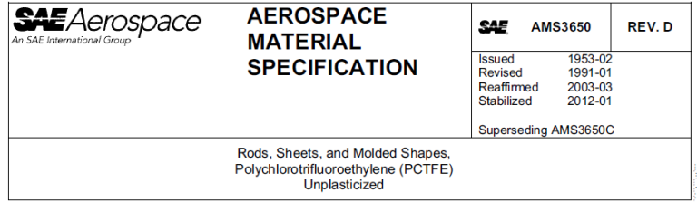 Read more about the article AMS 3650-Rods, Sheets, and Molded Shapes, Polychlorotrifluoroethylene (PCTFE) Unplasticized