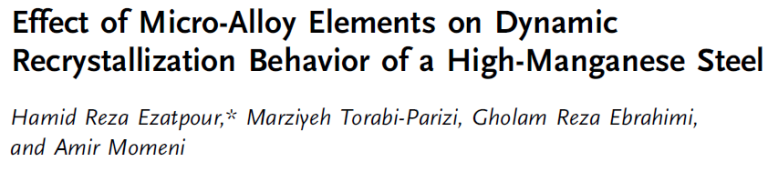 Read more about the article Effect of Micro-Alloy Elements on Dynamic Recrystallization Behavior of a High-Manganese Steel