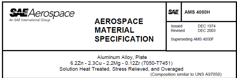 Read more about the article AMS 4050H-Aluminum Alloy, Plate 6.2Zn – 2.3Cu – 2.2Mg – 0.12Zr (7050-T7451) Solution Heat Treated, Stress Relieved, and Overaged