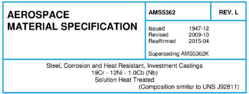 Read more about the article AMS 5362-Steel, Corrosion and Heat Resistant, Investment Castings 19Cr – 12Ni – 1.0Cb (Nb) Solution Heat Treated