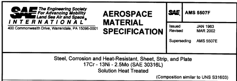 Read more about the article AMS 5507F-Steel, Corrosion and Heat-Resistant, Sheet, Strip, and Plate 17Cr – 13Ni – 2,5Mo (SAE 30316L) Solution Heat Treated
