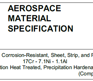 AMS 5528-Steel, Corrosion-Resistant, Sheet, Strip, and Plate 17Cr – 7.1Ni – 1.1Al Solution Heat Treated, Precipitation Hardenable