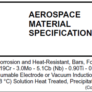 AMS 5662M-Nickel Alloy, Corrosion and Heat-Resistant, Bars, Forgings, and Rings 52.5Ni – 19Cr – 3.0Mo – 5.1Cb (Nb) – 0.90Ti – 0.50AI – 18Fe Consumable Electrode or Vacuum Induction Melted 1775 °F (968 °C) Solution Heat