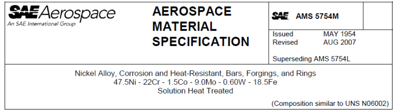 Read more about the article AMS 5754M-Nickel Alloy, Corrosion and Heat-Resistant, Bars, Forgings, and Rings 47.5Ni – 22Cr – 1.5Co – 9.0Mo – 0.60W – 18.5Fe Solution Heat Treated