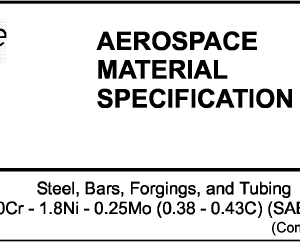 AMS 6415R-Steel, Bars, Forgings, and Tubing 0.80Cr – 1.8Ni – 0.25Mo (0.38 – 0.43C) (SAE 4340)