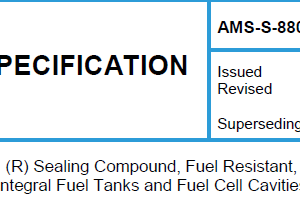 AMS S 8802TM-(R) Sealing Compound, Fuel Resistant, Integral Fuel Tanks and Fuel Cell Cavities