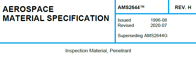 Read more about the article AMS 2644TM-Inspection Material, Penetrant