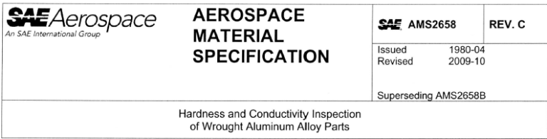 Read more about the article AMS 2658-Hardness and Conductivity Inspection of Wrought Aluminum AIIoy Parts