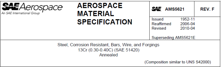 Read more about the article AMS 5621-Steel, Corrosion Resistant, Bars, Wire, and Forgings 13Cr (0.30-0.40C) (SAE 51420) Annealed