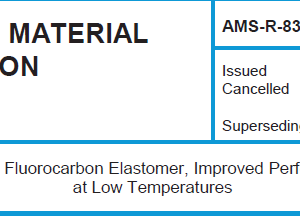 AMS R 83485-Rubber, Fluorocarbon Elastomer, Improved Performance at Low Temperatures