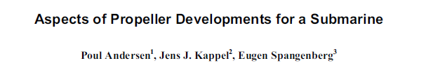 Read more about the article Aspects of Propeller Developments for a Submarine