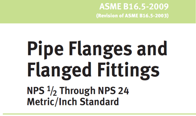 Read more about the article ASME B16.5-2009 Pipe Flanges and Flanged Fittings