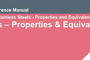 Stainless Steels – Properties & Equivalent Grades