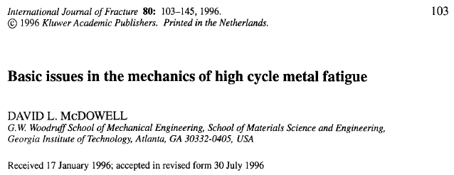 Read more about the article Basic issues in the mechanics of high cycle metal fatigue