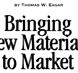 Bringing New Materials to Market