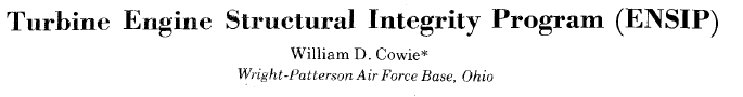 Read more about the article Turbine Engine Structural Integrity Program (ENSIP)