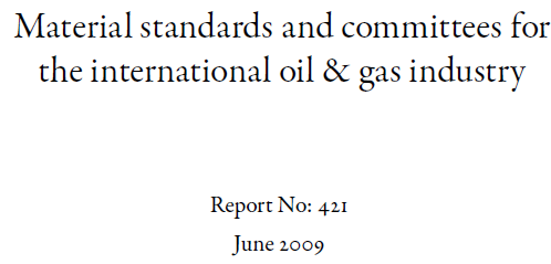 Read more about the article Material standards and committees for the international oil & gas industry
