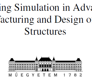 Welding Simulation in Advanced Manufacturing and Design of Steel Structures