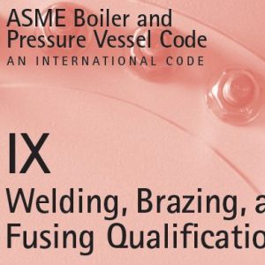 Welding, Brazing, and  Fusing Qualifications