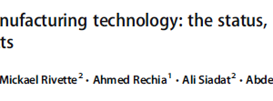 Additive manufacturing technology the status, applications, and prospects